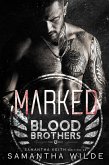 Marked (Blood Brothers, #5) (eBook, ePUB)