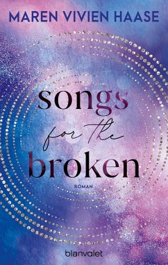 Songs for the Broken / Rise and Fall Bd.2 (eBook, ePUB) - Haase, Maren Vivien