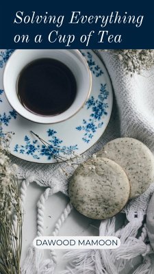 Cover Solving Everything on a Cup of Tea (eBook, ePUB)