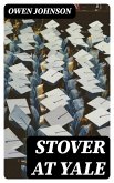 Stover at Yale (eBook, ePUB)