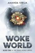 Woke World (The Wake World Series, #1)... - Bild 1