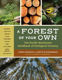 A Forest of Your Own (eBook, ePUB) - Hanson, Kirk; Zuckerman, Seth