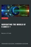 Navigating the Worlds of C and C++: Masters of Code (eBook, ePUB)