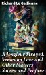 A Jongleur Strayed. Verses on Love and... - Bild 1