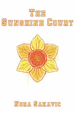 The Sunshine Court (All for the Game, #4) (eBook, ePUB) - Sakavic, Nora