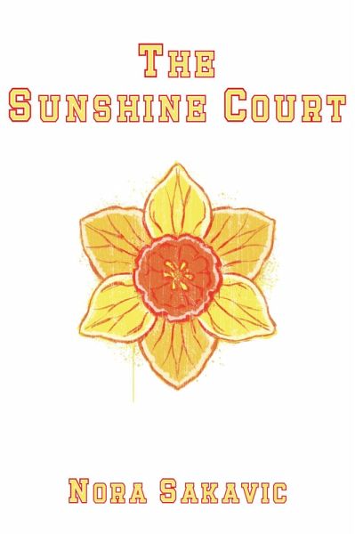 The Sunshine Court (All for the Game, #4) (eBook, ePUB) The Sunshine Court (All for the Game, #4) (eBook, ePUB)