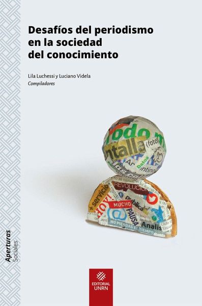 Desafíos del periodismo en la sociedad del conocimiento (eBook, ePUB)