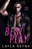 Best Play: A Perfect Play Novella (eBook, ePUB) Best Play: A Perfect Play Novella (eBook, ePUB)