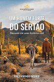 Um homem forte do sertão (eBook, ePUB)