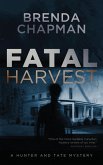 Fatal Harvest (Hunter and Tate Mysteries, #3) (eBook, ePUB)