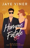 Homme Fatale (Elaborate Lives, #4) (eBook, ePUB)