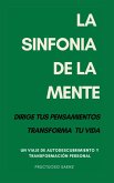 La Sinfonía de la Mente (eBook, ePUB)