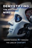 Demystifying the Machine Mind (eBook, ePUB)