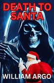 Death To Santa (eBook, ePUB)