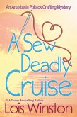 A Sew Deadly Cruise (An Anastasia Pollack Crafting Mystery, #9) (eBook, ePUB)