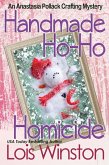 Handmade Ho-Ho Homicide (An Anastasia Pollack Crafting Mystery, #8) (eBook, ePUB)