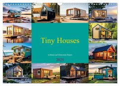 Tiny Houses - wohnen auf kleinstem Raum (Wandkalender 2025 DIN A3 quer), CALVENDO Monatskalender - Calvendo;Michel, Susan