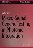 Mixed-Signal Generic Testing in Photonic Integration Mixed-Signal Generic Testing in Photonic Integration