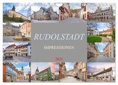 Rudolstadt Impressionen (Wandkalender 2025 DIN A4 quer), CALVENDO Monatskalender
