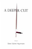 A Deeper Cut (eBook, ePUB)
