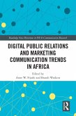 Digital Public Relations and Marketing Communication Trends in Africa (eBook, ePUB)