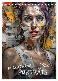 Plakatwand-Porträts (Tischkalender 2025 DIN A5 hoch), CALVENDO Monatskalender - Calvendo;Braun, Werner