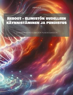 Reboot - Elimistön uudelleen käynnistäminen ja puhdistus - v 1.1, J.A.H