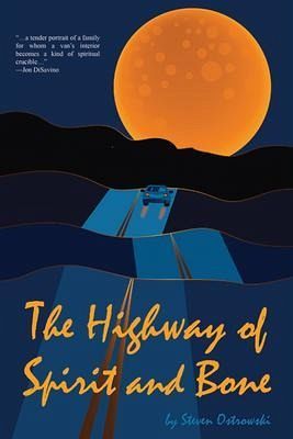 The Highway of Spirit and Bone (eBook, ePUB) The Highway of Spirit and Bone (eBook, ePUB)