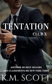 Tentation: Club X (eBook, ePUB) Tentation: Club X (eBook, ePUB)