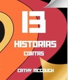 13 HISTORIAS CORTAS (eBook, ePUB)