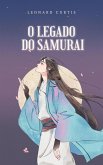 O Legado do Samurai (eBook, ePUB)