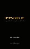 Hypnosis 101 (eBook, ePUB)