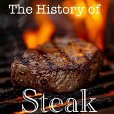 The History of Steak (eBook, ePUB)