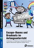 Escape-Rooms und Breakouts im Anfangsunterricht (eBook, PDF)