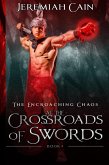 At the Crossroads of Swords: A Queer Dark Epic Fantasy (The Encroaching Chaos, #3) (eBook, ePUB)