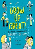 All You Need to Know About Puberty for Girls (eBook, ePUB) All You Need to Know About Puberty for Girls (eBook, ePUB)