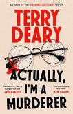 Actually, I'm A Murderer (eBook, ePUB)