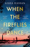 When the Fireflies Dance (eBook, ePUB)