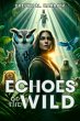 Echoes of the Wild (eBook, ePUB) - Bild 1