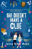 She Doesn't Have a Clue (eBook, ePUB)