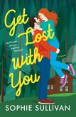 Get Lost with You (eBook, ePUB)