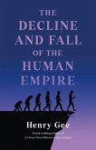 The Decline and Fall of the Human Empire (eBook, ePUB)