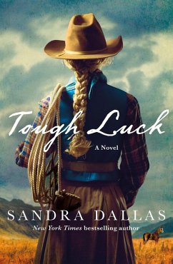 Tough Luck (eBook, ePUB) - Dallas, Sandra