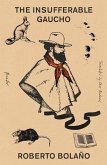 The Insufferable Gaucho (eBook, ePUB)