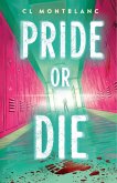 Pride or Die (eBook, ePUB)