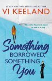 Something Borrowed, Something You (eBook, ePUB) Something Borrowed, Something You (eBook, ePUB)