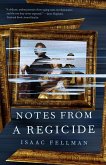Notes from a Regicide (eBook, ePUB)