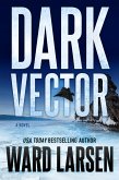 Dark Vector (eBook, ePUB) Dark Vector (eBook, ePUB)