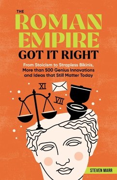 The Roman Empire Got It Right (eBook, ePUB) - Marr, Steven