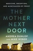 The Mother Next Door (eBook, ePUB)